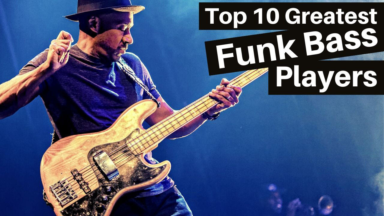 The Top 10 Funk Bass Players of All Time