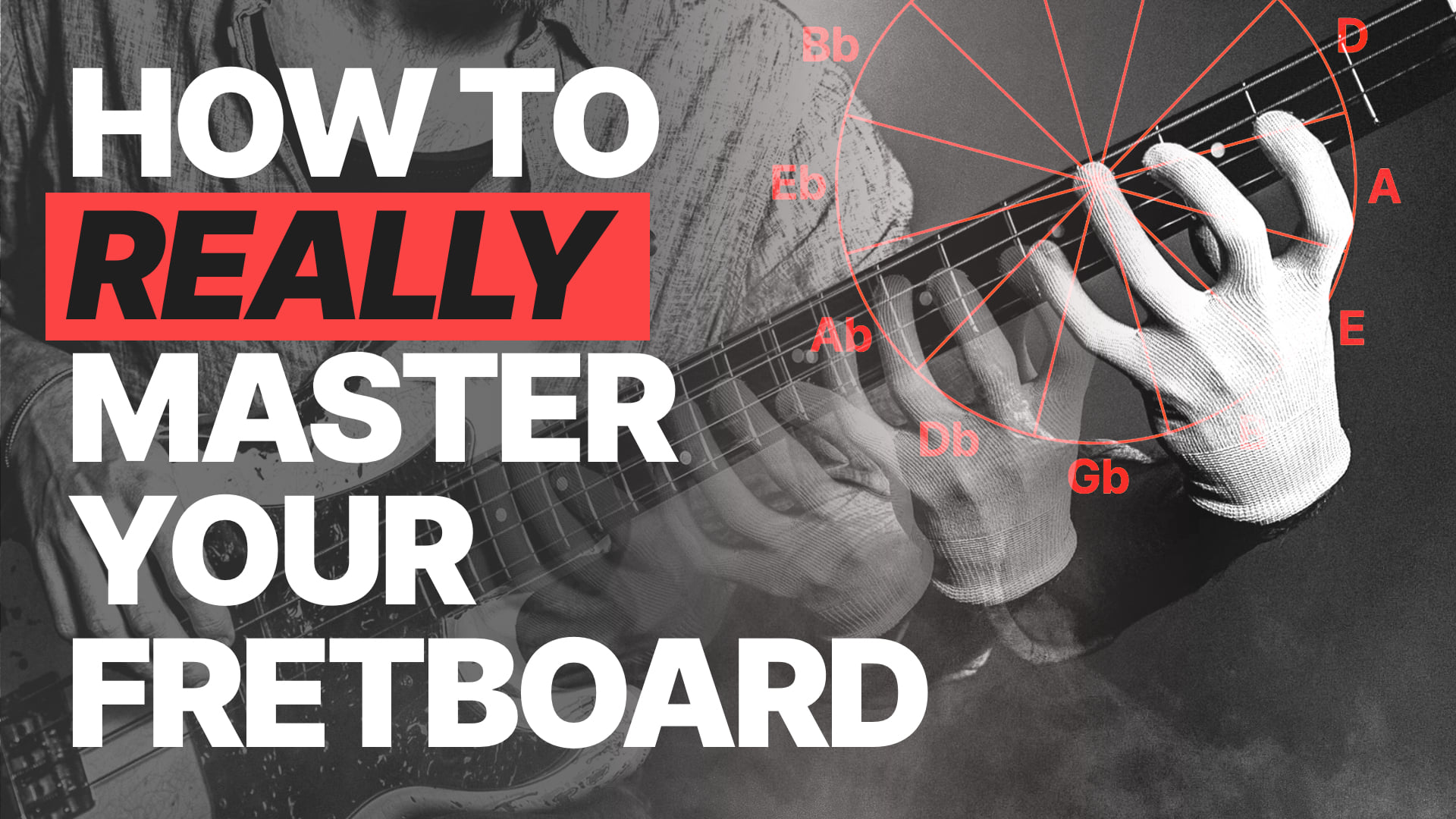 How to Master Your Entire Bass Fretboard in 7 Steps