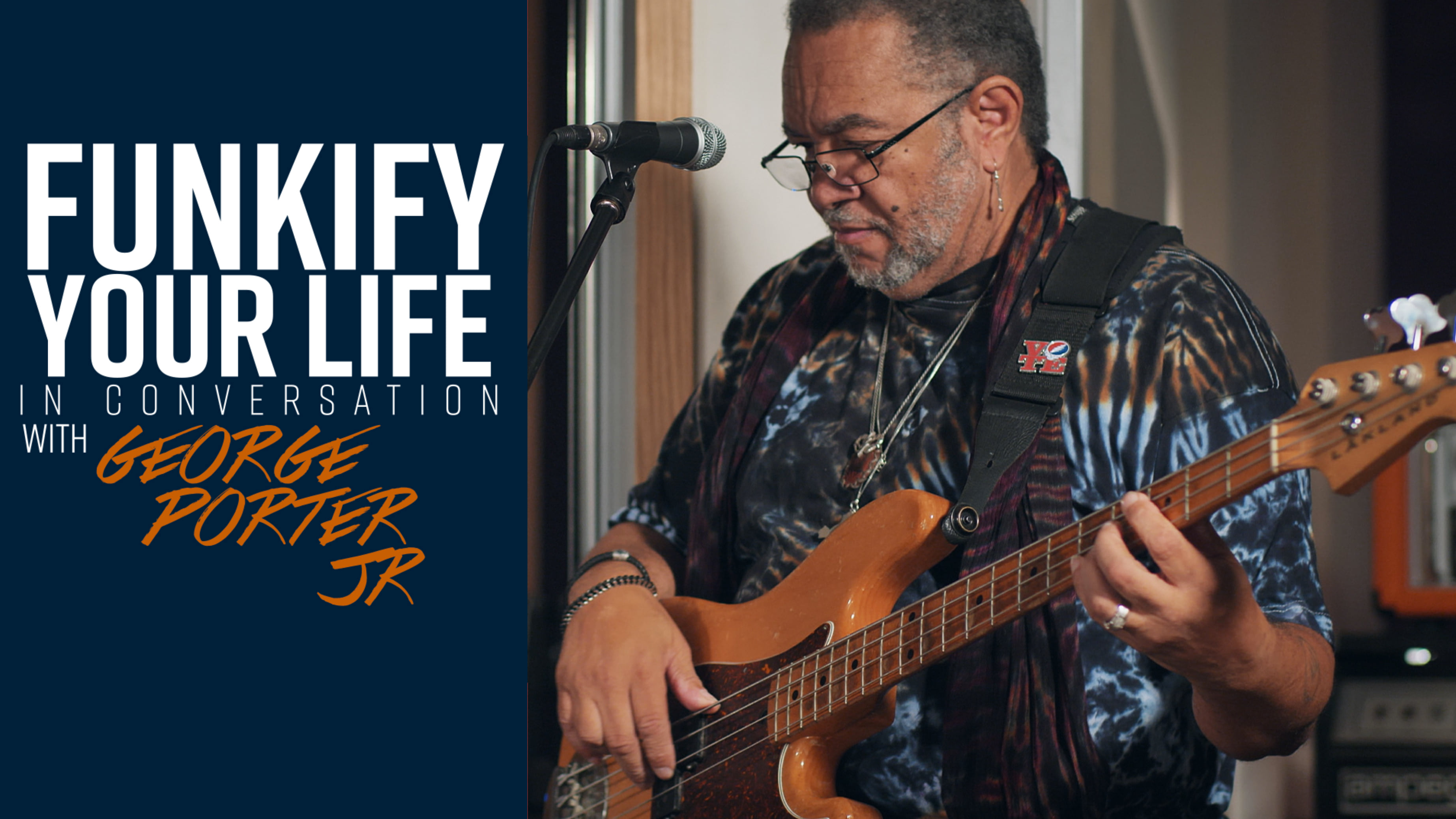 In Conversation with George Porter Jr. - Funkify Your Life