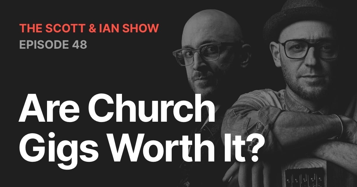 Are Church Gigs Worth It?