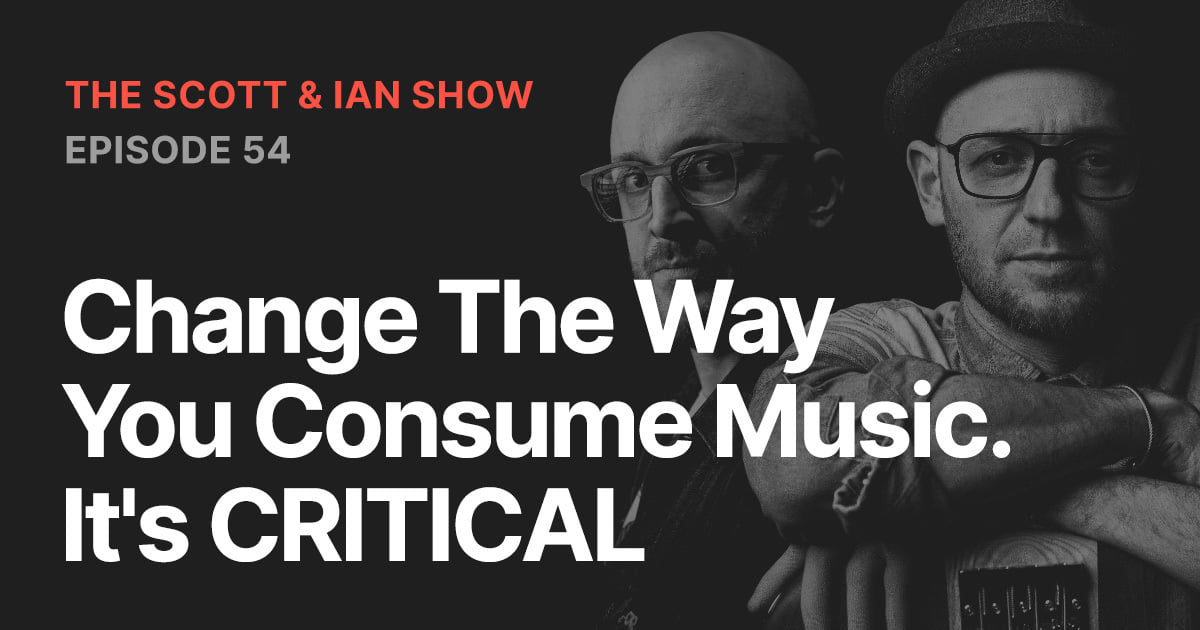 Change The Way You Consume Music. It's CRITICAL