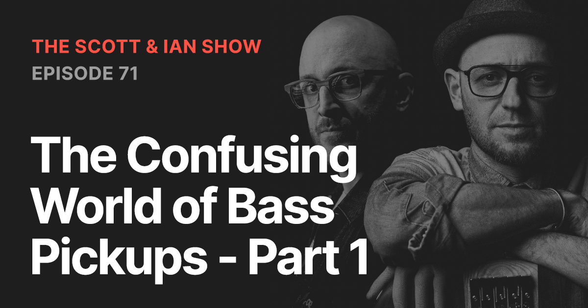 The Confusing World of Bass Pickups - Part 1