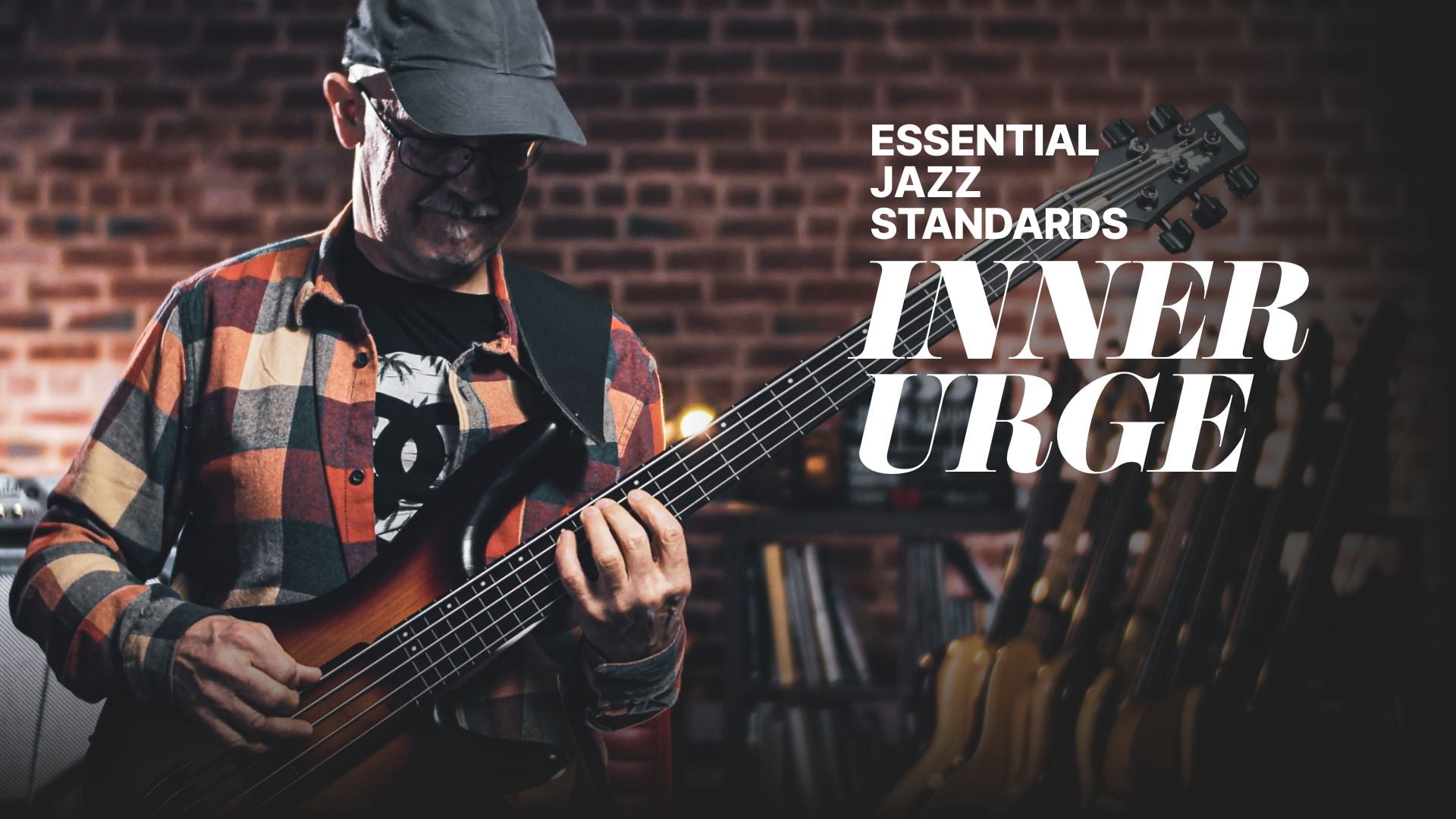 Essential Jazz Standards with Gary Willis | Inner Urge