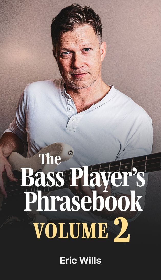 The Bass Player's Phrasebook: Learn the Lines / Steal the Language, Vol. 2