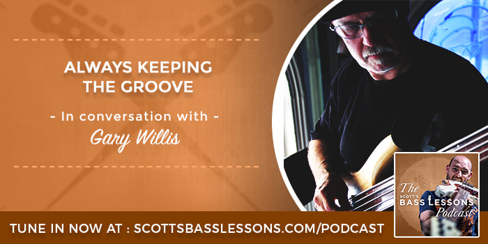 In Conversation with Gary Willis - Always Keeping The Groove