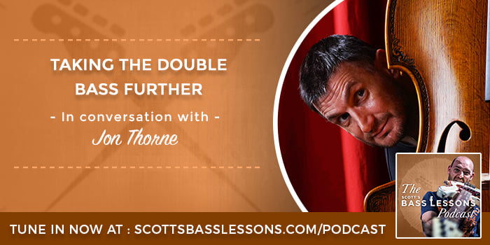 In Conversation with Jon Thorne - Taking the Double Bass Further