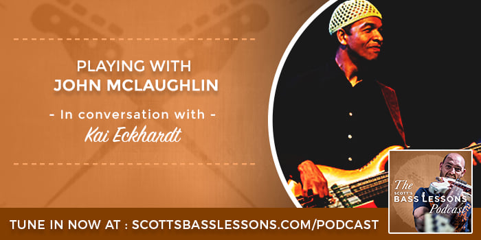 In Conversation with Kai Eckhardt - Playing with John McLaughlin