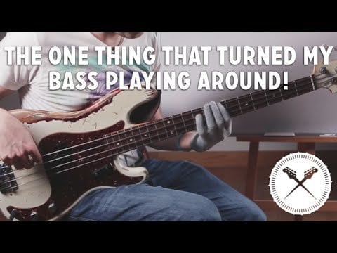 The one thing that turned my bass playing around! (L#115)