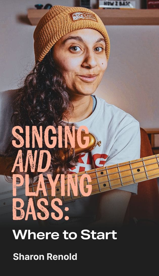 Singing & Playing Bass: Where to Start